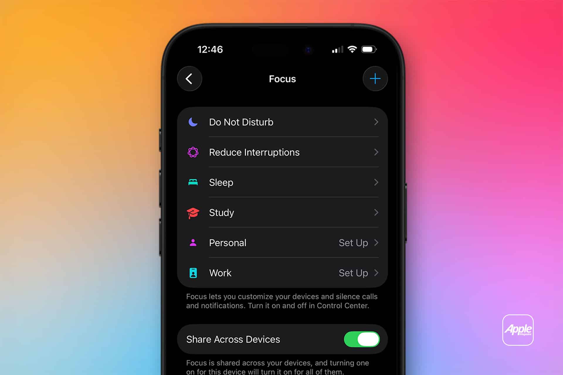 A smartphone screen displays the Focus Mode settings menu, showing options like Do Not Disturb, Reduce Interruptions, Sleep, Study, Personal, and Work. The background is a colorful gradient with the Apple logo in the corner.